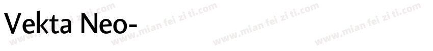 Vekta Neo字体转换